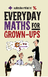 Everyday Maths For Grown Ups